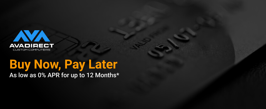 Buy Now, Pay Later. As low as 0% APR for up to 12 Months*