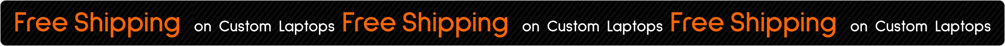 Free Shipping on Custom Laptops