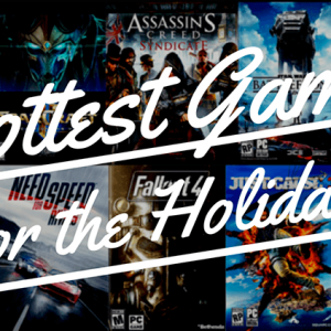 Hottest Games for the Holidays