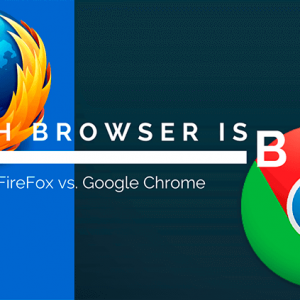 Google Chrome vs Mozilla Firefox