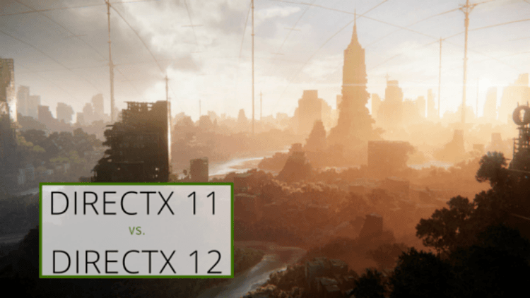 DirectX11 vs DirectX12