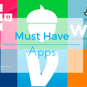Must Have Apps