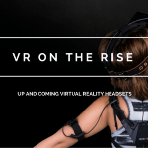 VR on the Rise