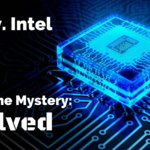 AMD vs Intel Naming Scheme Mystery Solved