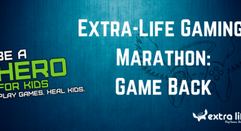 Extra-Life Gaming Marathon: Game Back