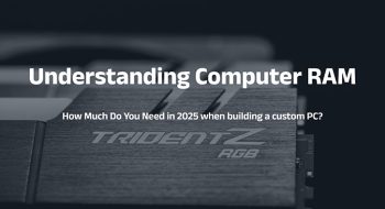How Much Do You Need in 2025 when building a custom PC
