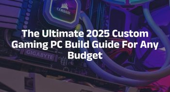 Custom Gaming PC